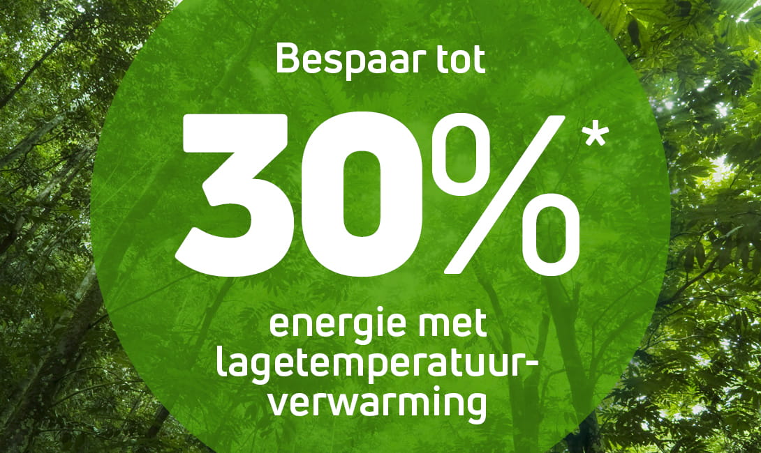 lagemperatuurverwarming tot 30% energiebesparing